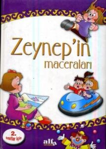 Zeynep’in Maceraları (Ciltli)2. Sınıflar İçin                                                                                                                                                                                                                  
