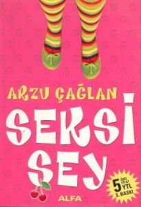 Seksi Şey                                                                                                                                                                                                                                                      