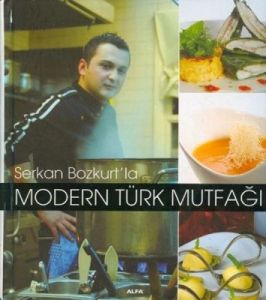 Modern Türk Mutfağı                                                                                                                                                                                                                                            