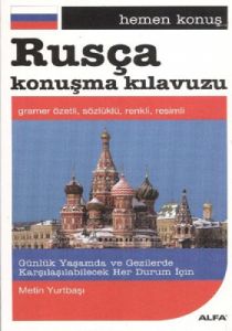 Hemen Konuş Rusça Konuşma Klavuzu                                                                                                                                                                                                                              