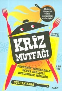 Kriz Mutfağı                                                                                                                                                                                                                                                   