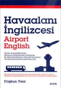 Havaalanı İngilizcesi                                                                                                                                                                                                                                          