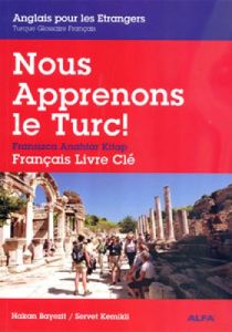 Nous Apprenons le Turc                                                                                                                                                                                                                                         