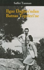 Ilgaz Dağları’ndan Batnas Tepelerine                                                                                                                                                                                                                           
