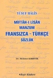 Miftah-ı Lisan Manzum / Fransızca-Türkçe Sözlük                                                                                                                                                                                                                