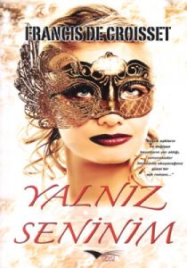 Yalnız Seninim                                                                                                                                                                                                                                                 