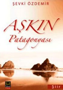 Aşkın Patagonyası                                                                                                                                                                                                                                              
