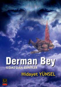 Derman Bey                                                                                                                                                                                                                                                     