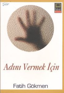 Adını Vermek İçin                                                                                                                                                                                                                                              