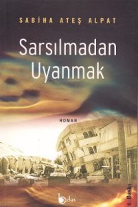 Sarsılmadan Uyanmak                                                                                                                                                                                                                                            