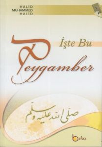 İşte Bu Peygamber                                                                                                                                                                                                                                              