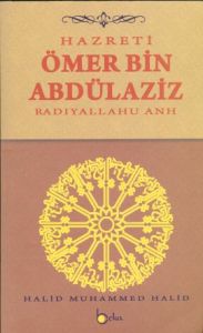 Hazreti Ömer Bin Abdülaziz                                                                                                                                                                                                                                     
