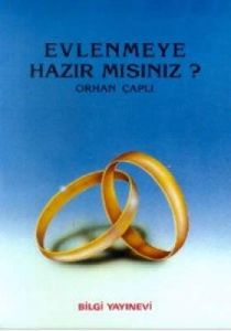 Evlenmeye Hazır mısınız?                                                                                                                                                                                                                                       