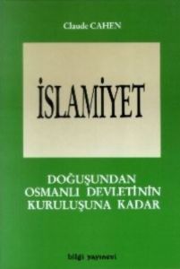 İslamiyet 1. Kitap Doğuşundan Osmanlı Devletinin K                                                                                                                                                                                                             