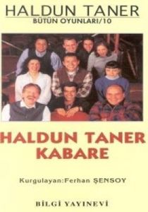 Haldun Taner Kabare - Bütün Oyunları 10                                                                                                                                                                                                                        