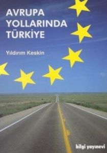 Avrupa Yollarında Türkiye Edebiyatla Karışık Diplo                                                                                                                                                                                                             