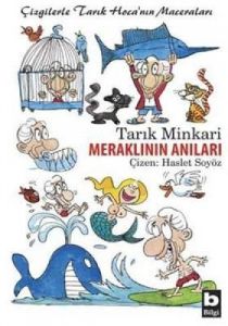 Meraklının Anıları Çizgilerle Tarık Hoca’nın Macer                                                                                                                                                                                                             