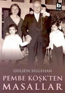 Pembe Köşk’ten Masallar                                                                                                                                                                                                                                        