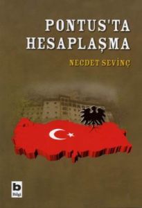 Pontus’ta Hesaplaşma                                                                                                                                                                                                                                           