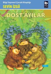 Dost Ayılar                                                                                                                                                                                                                                                    