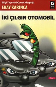 İki Çılgın Otomobil                                                                                                                                                                                                                                            