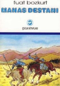 Manas Destanı                                                                                                                                                                                                                                                  