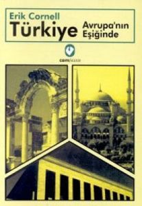 Türkiye Avrupa’nın Eşiğinde                                                                                                                                                                                                                                    