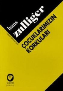 Çocuklarımızın Korkuları                                                                                                                                                                                                                                       