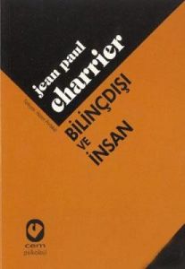 Bilinçdışı ve İnsan                                                                                                                                                                                                                                            