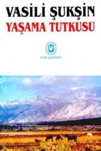 Yaşama Tutkusu                                                                                                                                                                                                                                                 