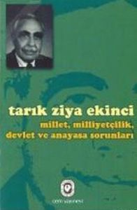 Millet, Milliyetçilik, Devlet ve Anayasa Sorunları                                                                                                                                                                                                             
