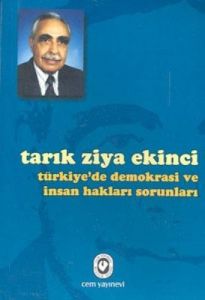 Türkiye’de Demokrasi ve İnsan Hakları Sorunları                                                                                                                                                                                                                