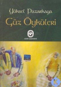 Güz Öyküleri                                                                                                                                                                                                                                                   