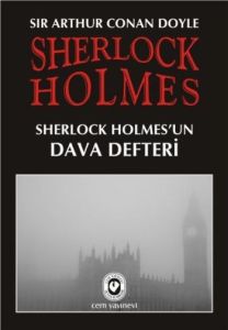 Sherlock Holmes - Sherlock Holmes’un Dava Defteri                                                                                                                                                                                                              