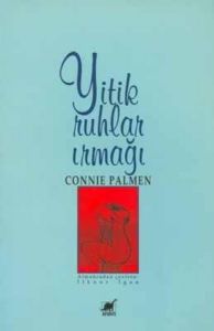 Yitik Ruhlar Irmağı Sınırda Yaşanan Bir Aşkın Anıs                                                                                                                                                                                                             