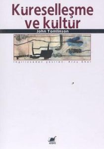 Küreselleşme ve Kültür                                                                                                                                                                                                                                         