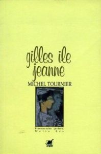Gilles ile Jeanne                                                                                                                                                                                                                                              