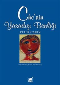 Che’nin Yasadışı Benliği                                                                                                                                                                                                                                       