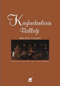 Kaybedenlerin Belleği                                                                                                                                                                                                                                          