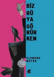 Biz Rüya Görürken                                                                                                                                                                                                                                              