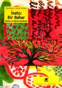 İnatçı Bir Bahar                                                                                                                                                                                                                                               
