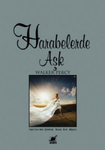 Harabelerde Aşk                                                                                                                                                                                                                                                
