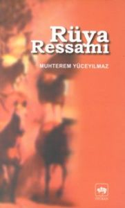 Rüya Ressamı                                                                                                                                                                                                                                                   