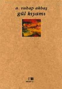 Gül Kıyamı                                                                                                                                                                                                                                                     