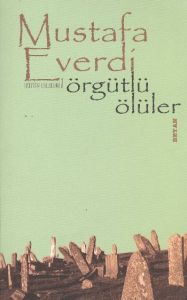 Örgütlü Ölüler                                                                                                                                                                                                                                                 