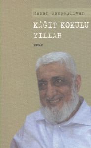 Kağıt Kokulu Yıllar                                                                                                                                                                                                                                            