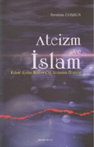 Ateizm ve İslam                                                                                                                                                                                                                                                