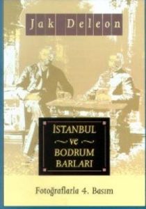 İstanbul ve Bodrum Barları                                                                                                                                                                                                                                     