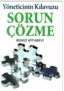 Sorun Çözme Yöneticinin Kılavuzu                                                                                                                                                                                                                               