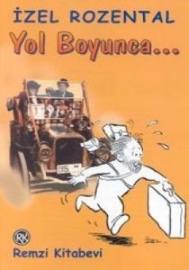 Yol Boyunca...                                                                                                                                                                                                                                                 